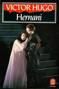 Hernani, de Víctor Hugo
